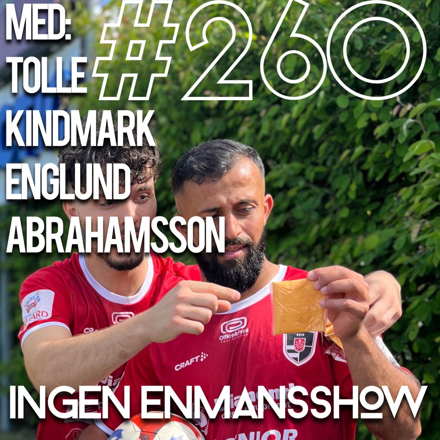 Episode 260: Ingen enmansshow episode artwork