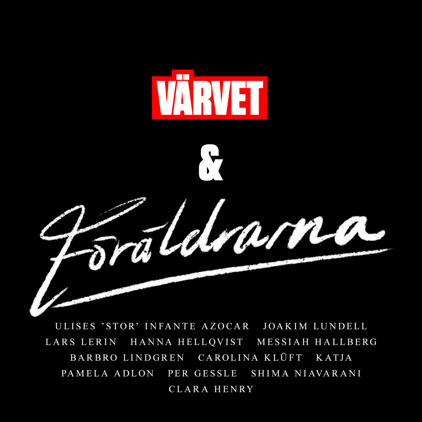 Värvet & Föräldrarna
