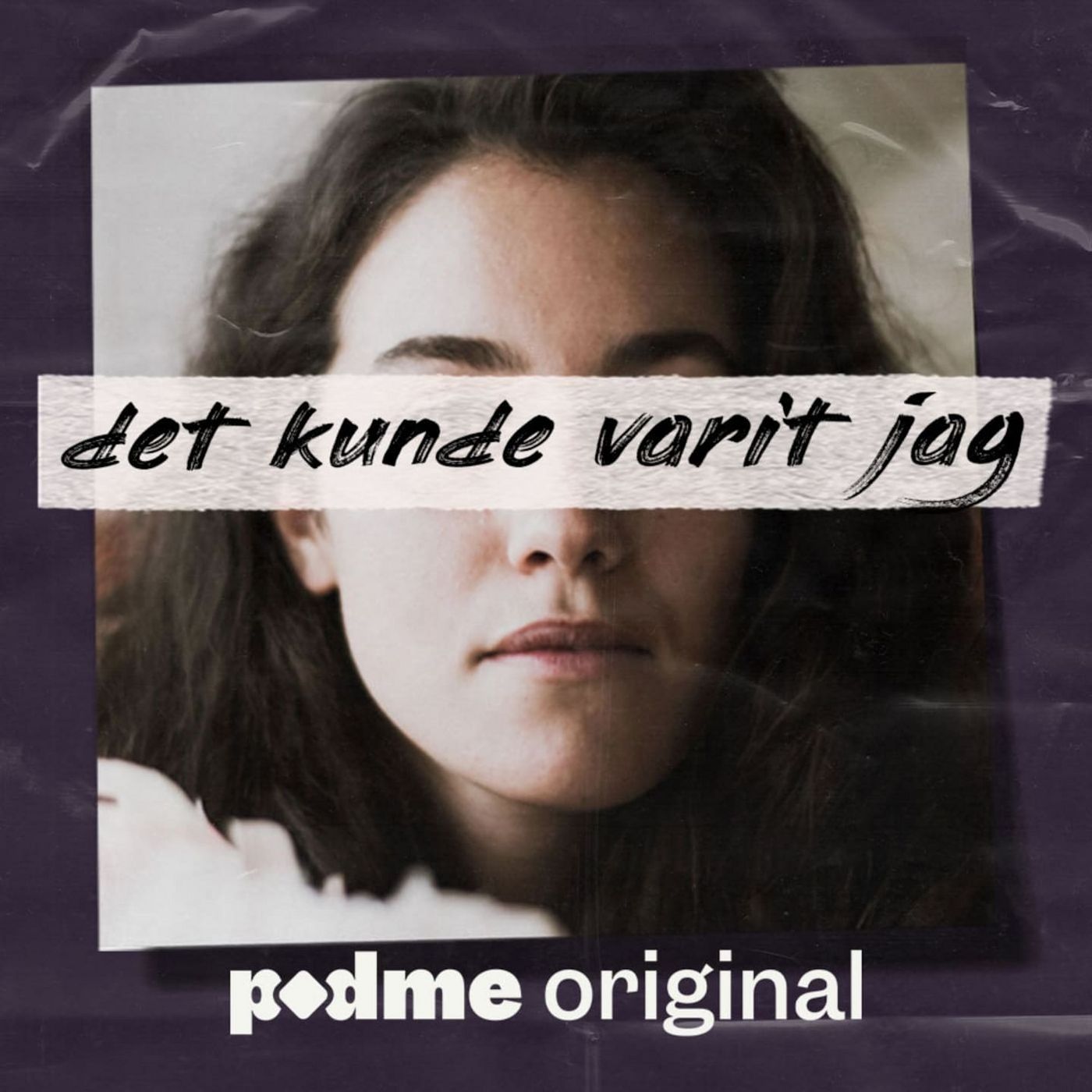 Det kunde varit jag - Ny true crime podd Det kunde varit jag - Ny true crime podd
