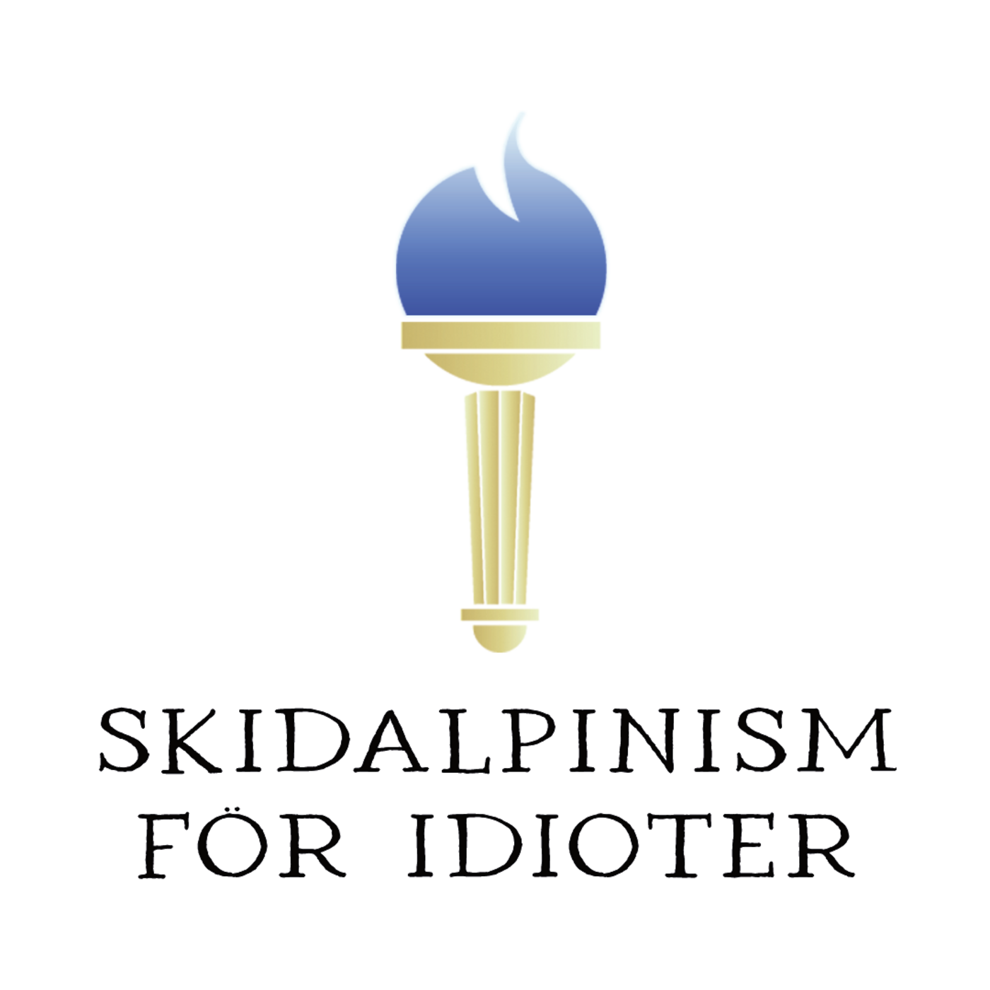 Vinterspel för idioter - Skidalpinism(Skimo) Vinterspel för idioter - Skidalpinism(Skimo)