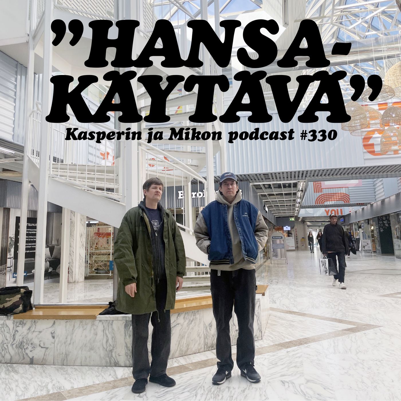 330. Hansakäytävä episode artwork