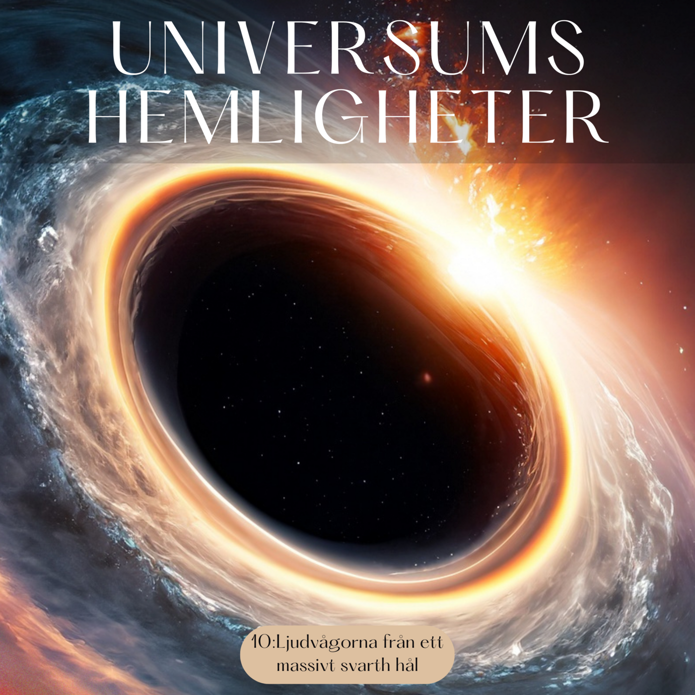 12: Ljud ifrån ett supermassivt svart hål episode artwork