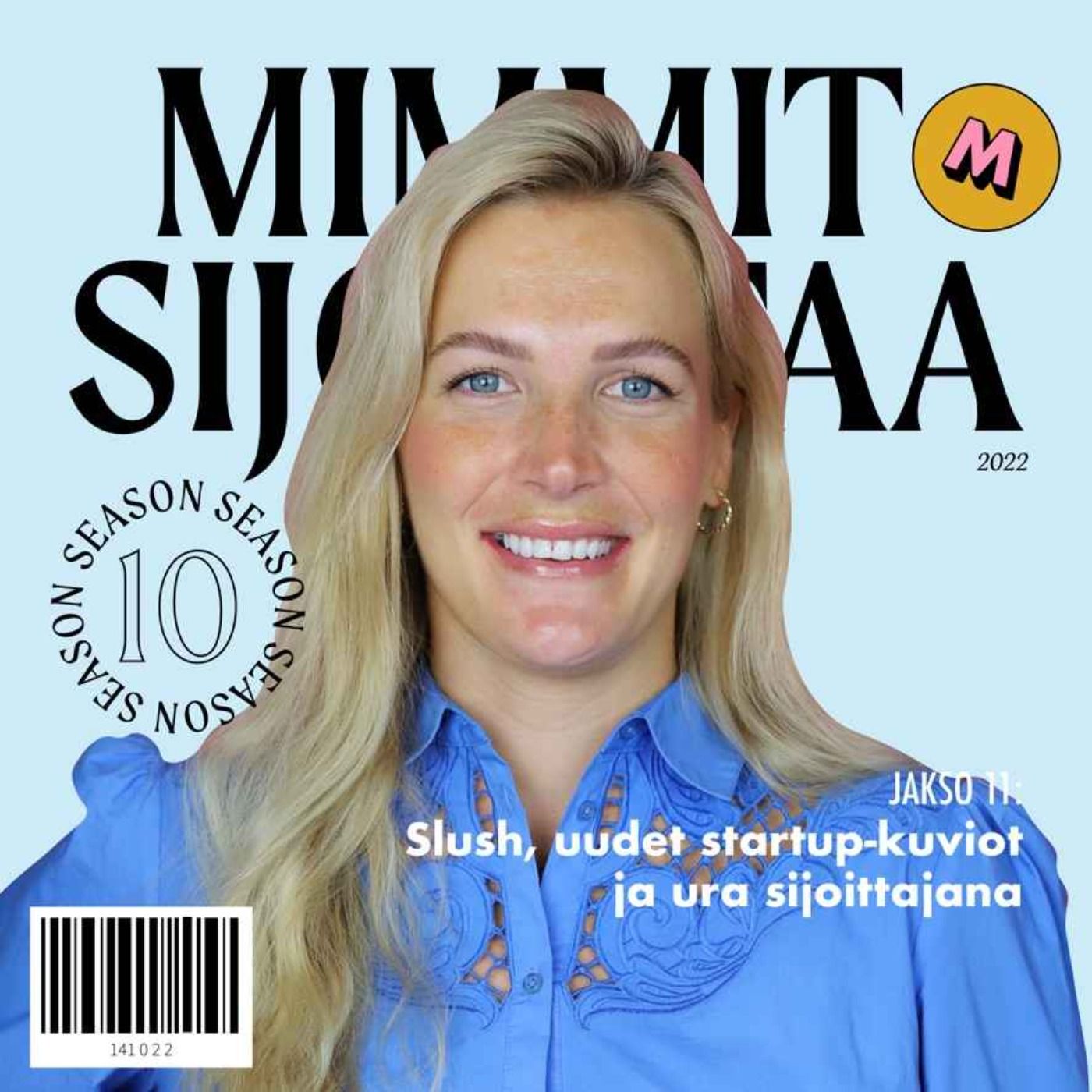 K10 Jakso 11. Slush, uudet startup-kuviot ja ura sijoittajana