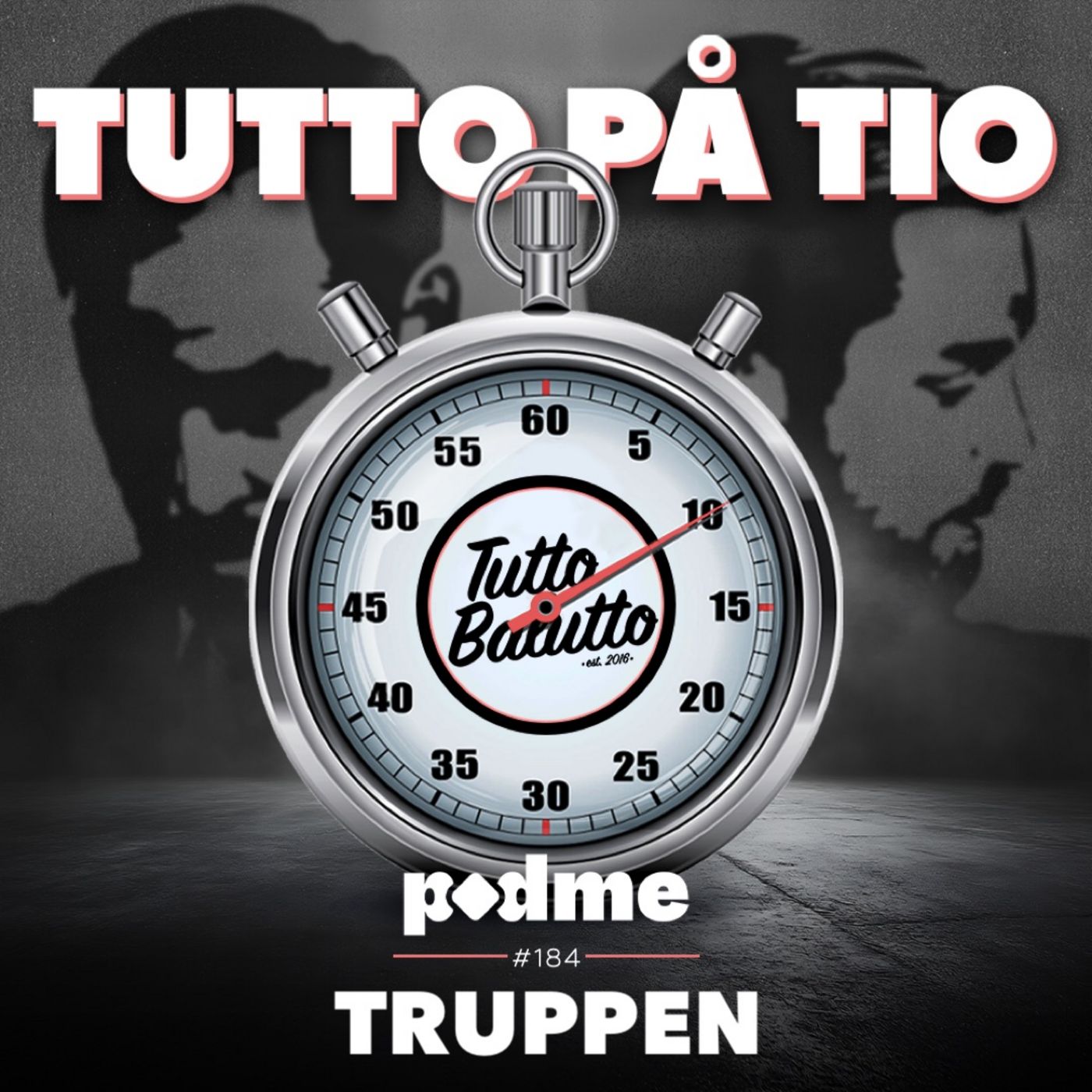 Tutto på tio – Truppen Tutto på tio – Truppen