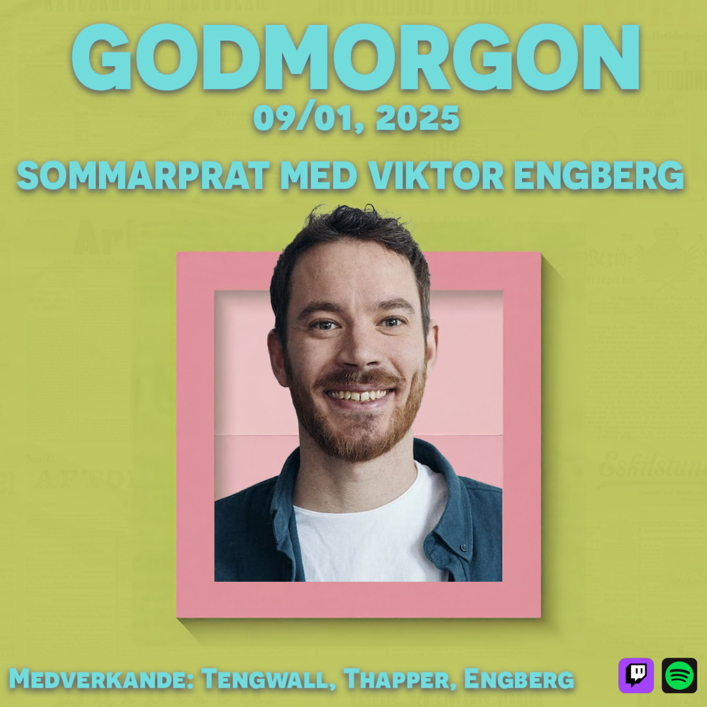 9/1, 2025 - Sommarprat med Viktor Engberg