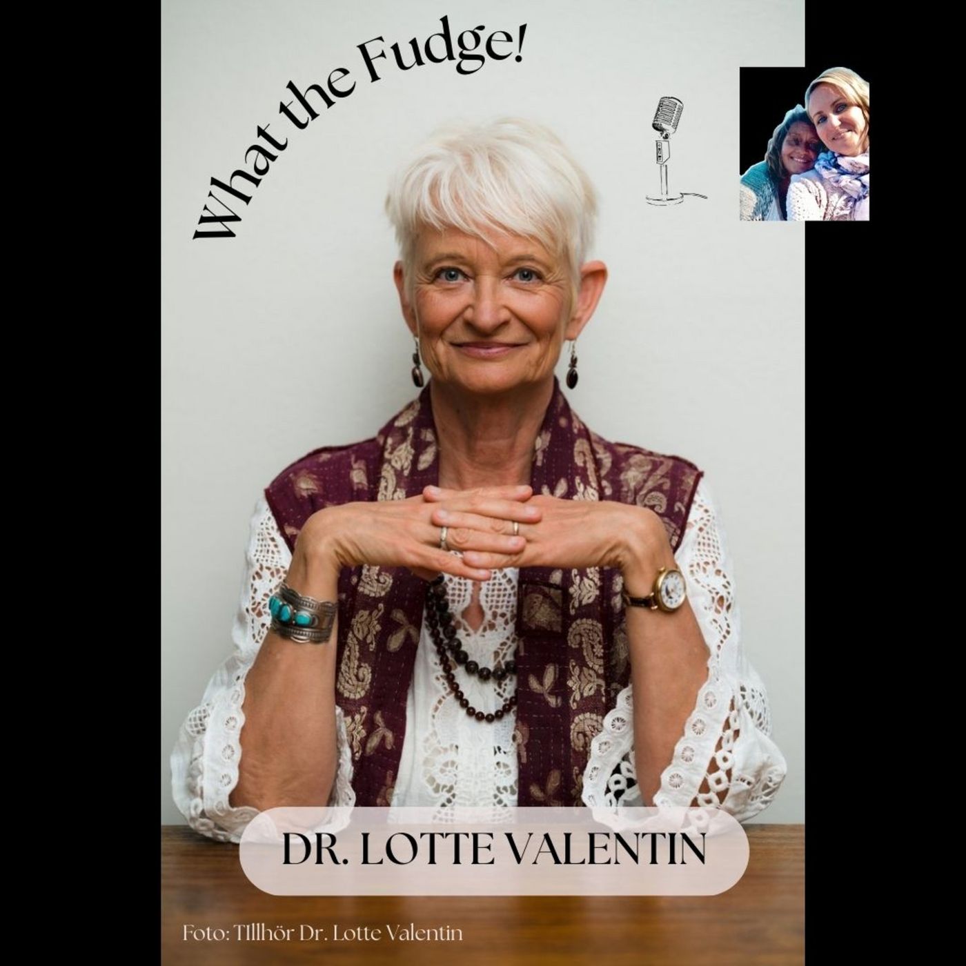 W23. Dr. Lotte Valentin – Två nära döden upplevelser som totalt förändrade Lottes liv. Hon fick se hur allt hörde samman. Del 1. episode artwork