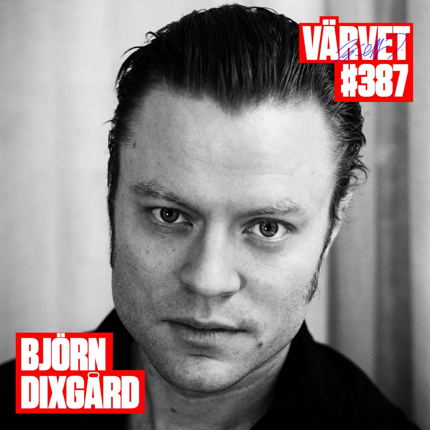 KORT VERSION - #387: Björn Dixgård