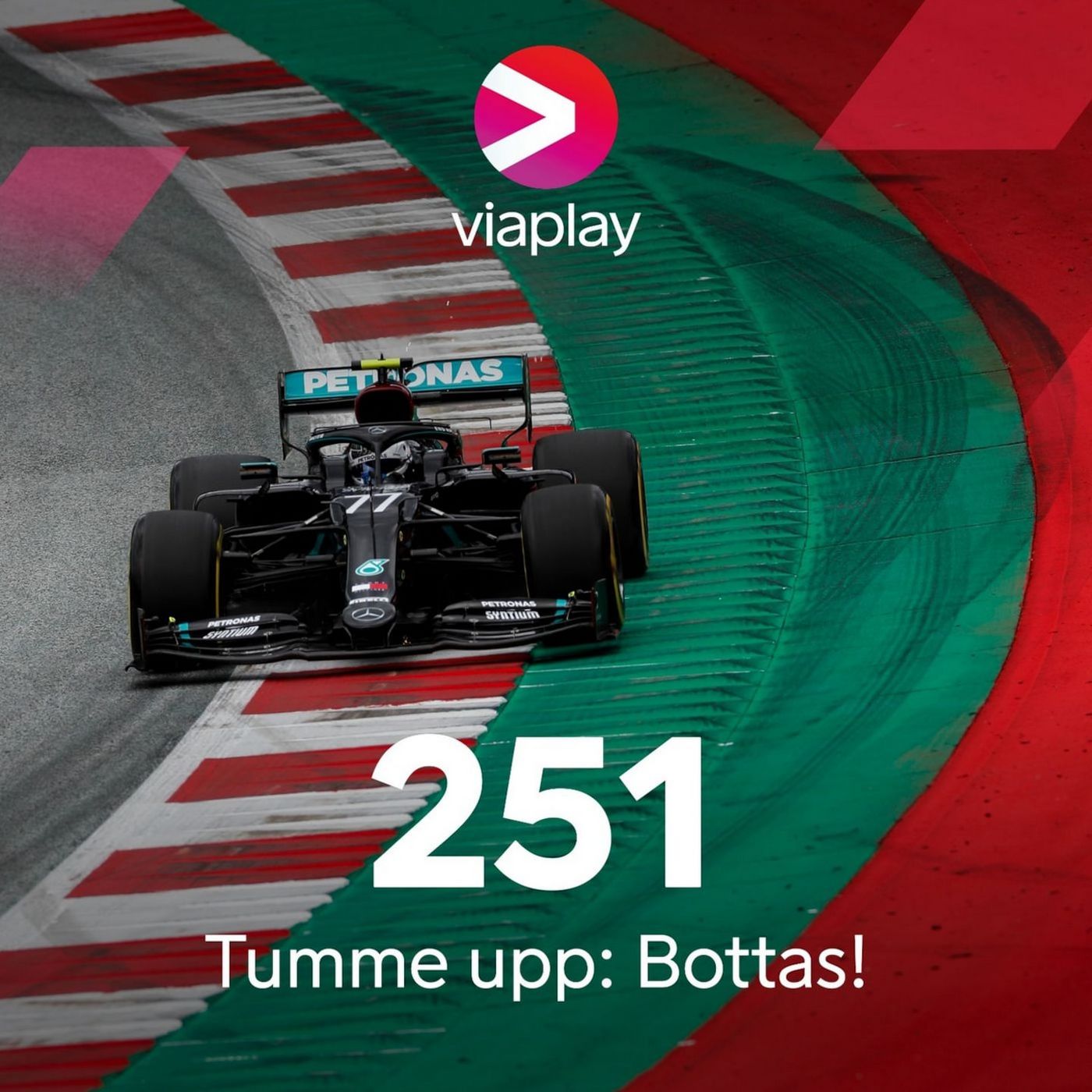 251. Viaplay F1 Podcast - Tumme upp: Bottas! episode artwork