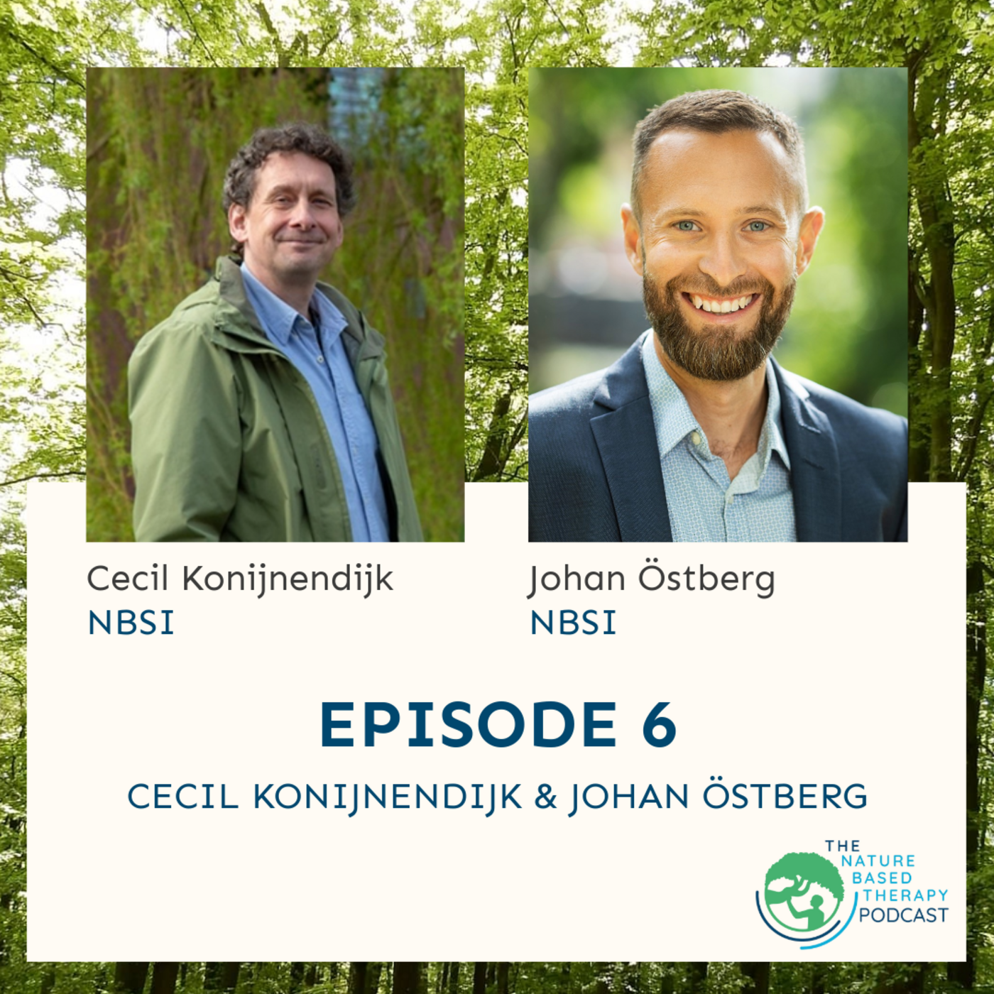Ep 6. Urban Forestry, Nature-Based Therapy & the 3-30-300 Principle with Cecil Konijnendijk