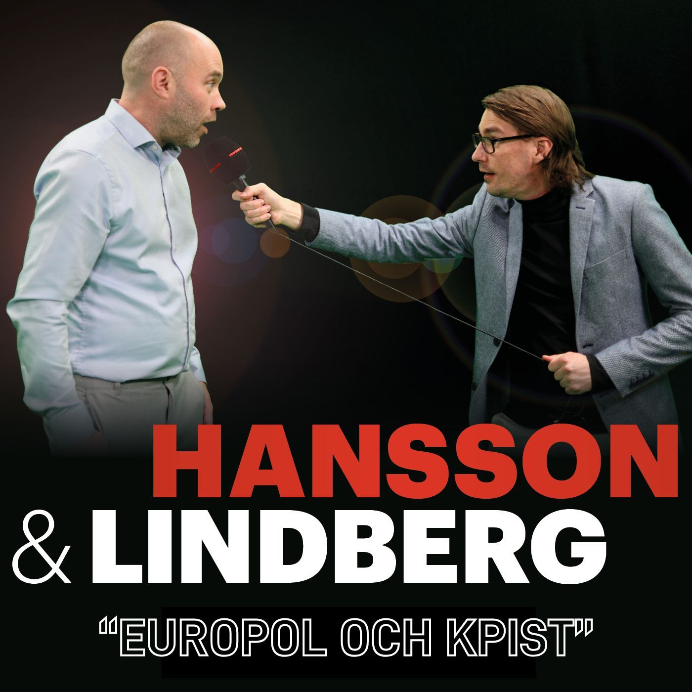 224. "Europol och kpist" | Hansson & Lindberg