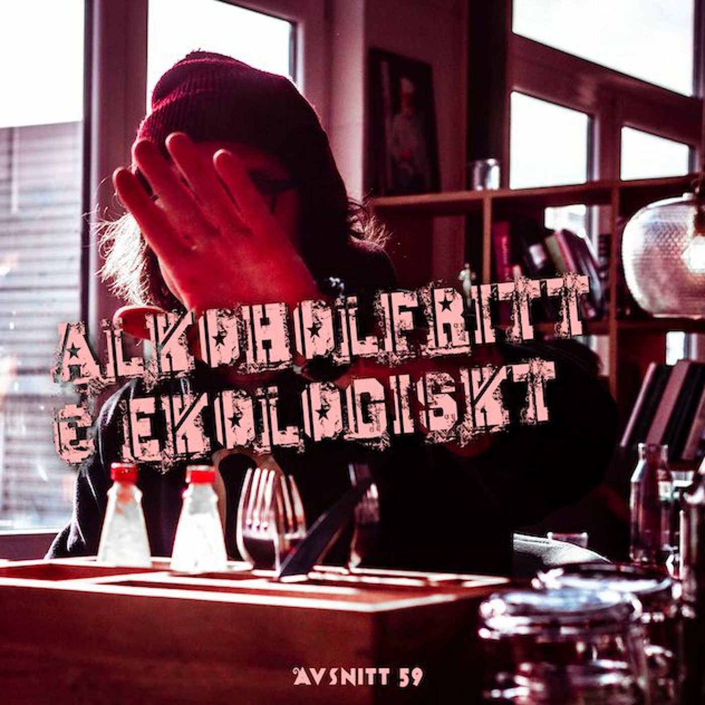 59: Alkoholfritt & ekologiskt episode artwork