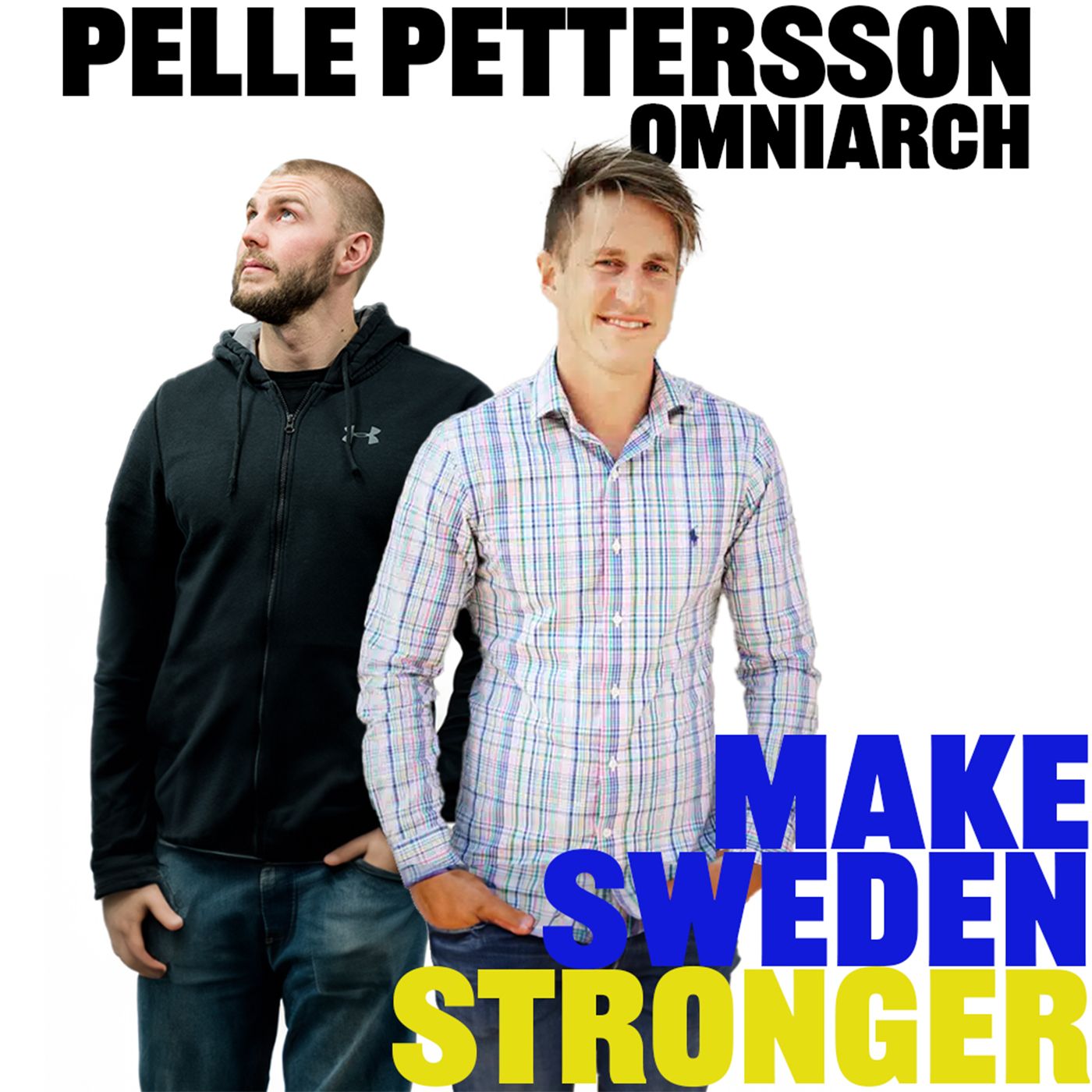 Make Sweden Stronger