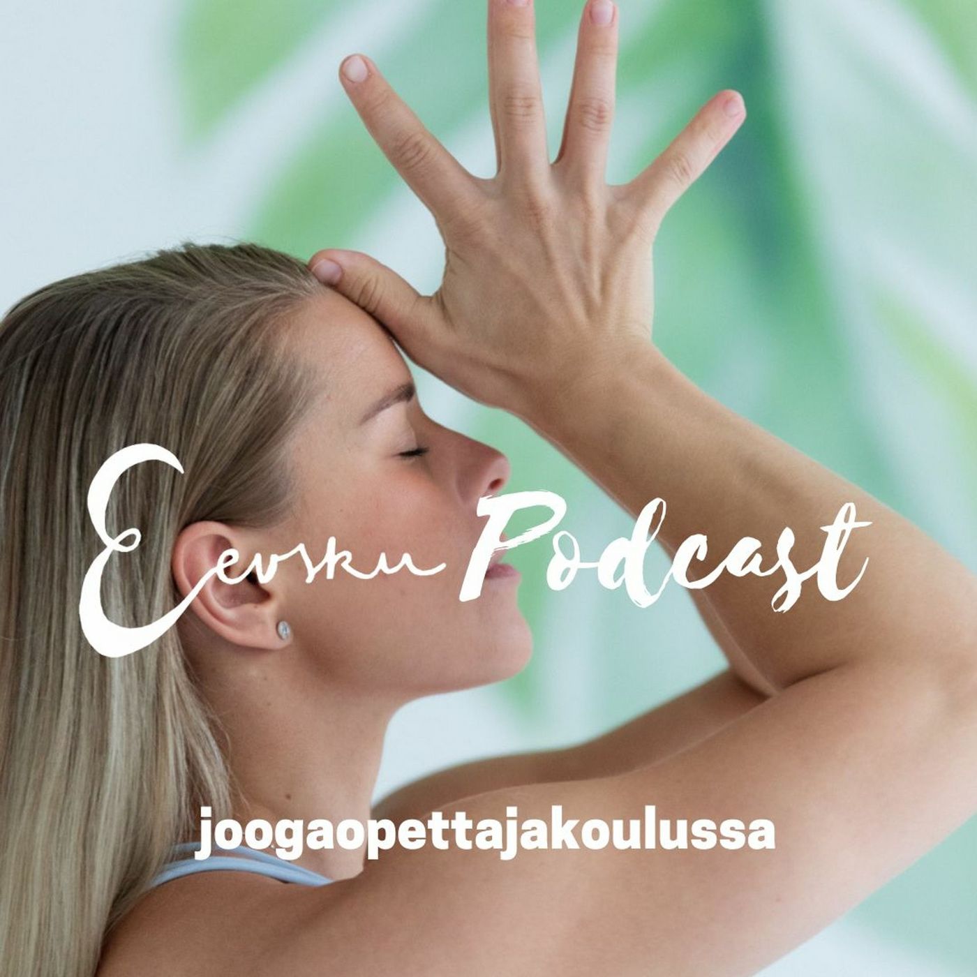 Eevsku Podcast