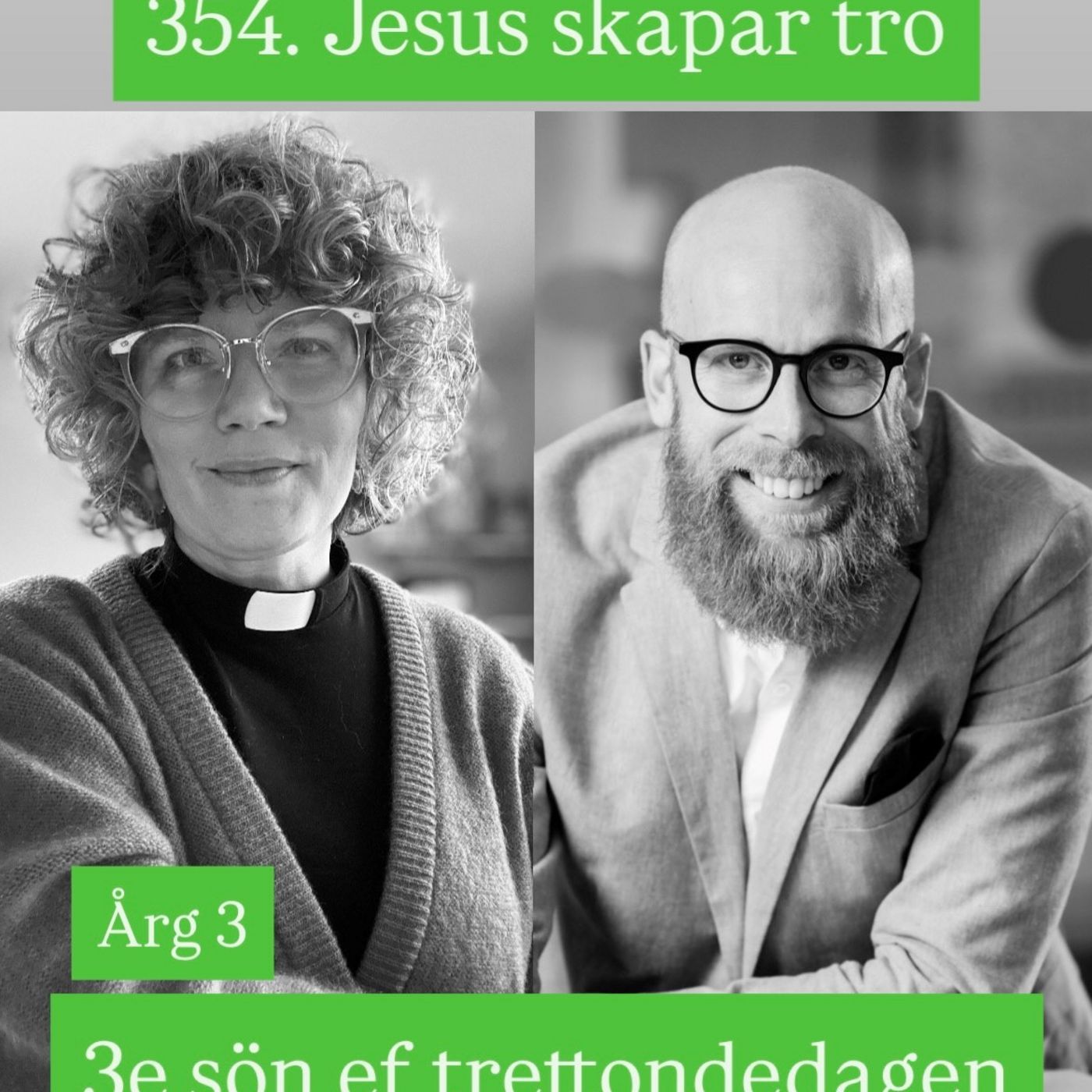 354. Tredje söndagen efter trettondedagen