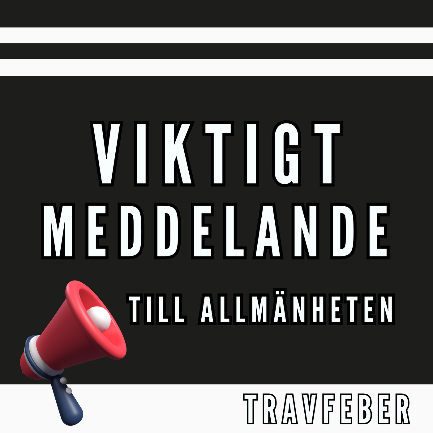 VIKTIGT MEDDELANDE‼️