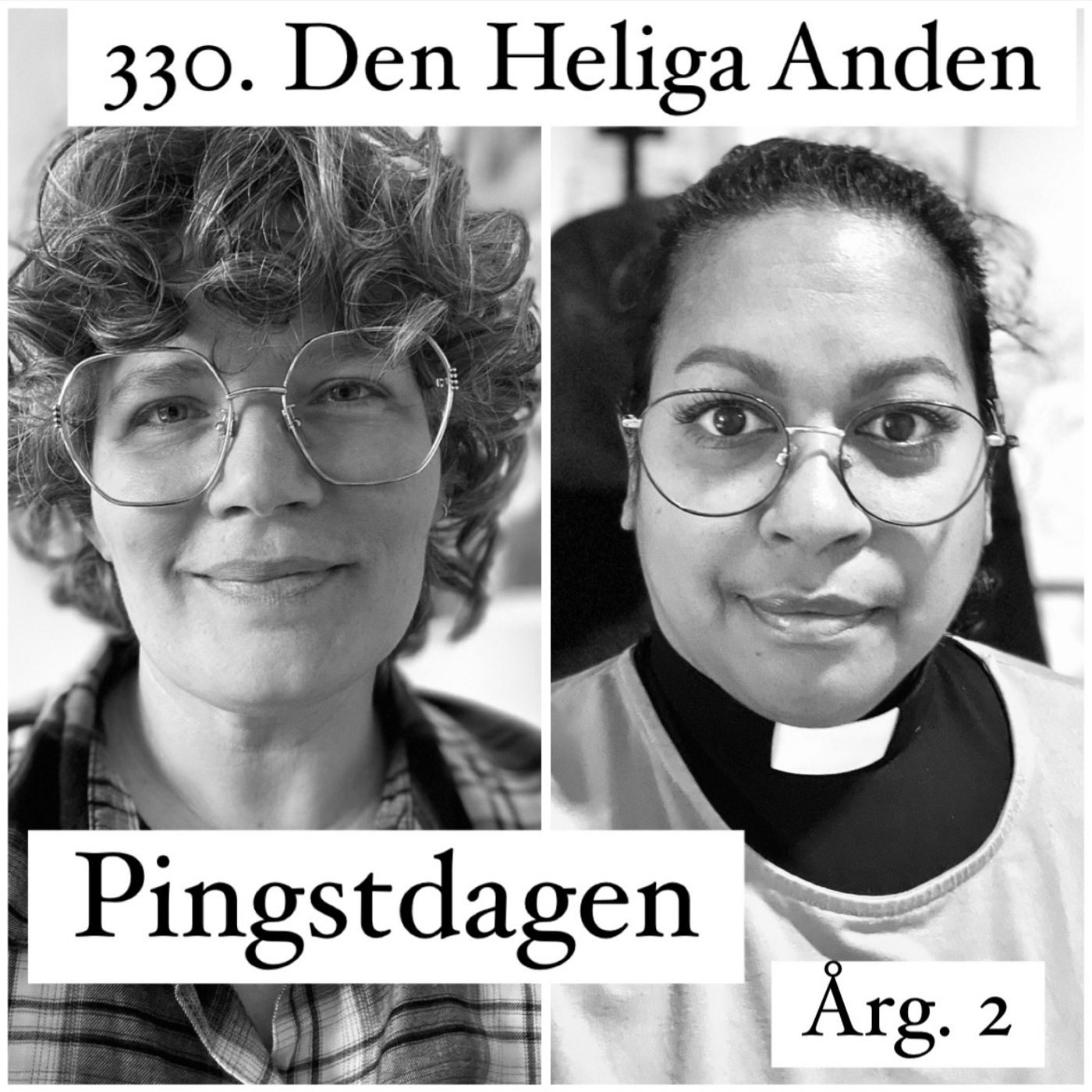 330. Pingstdagen "Den heliga Anden" (årgång 2)