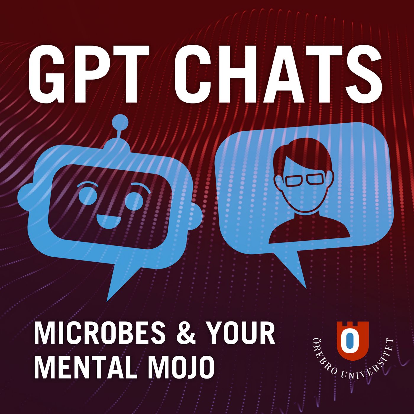 Ep3: Invisible Influencers: Microbes and Your Mental Mojo