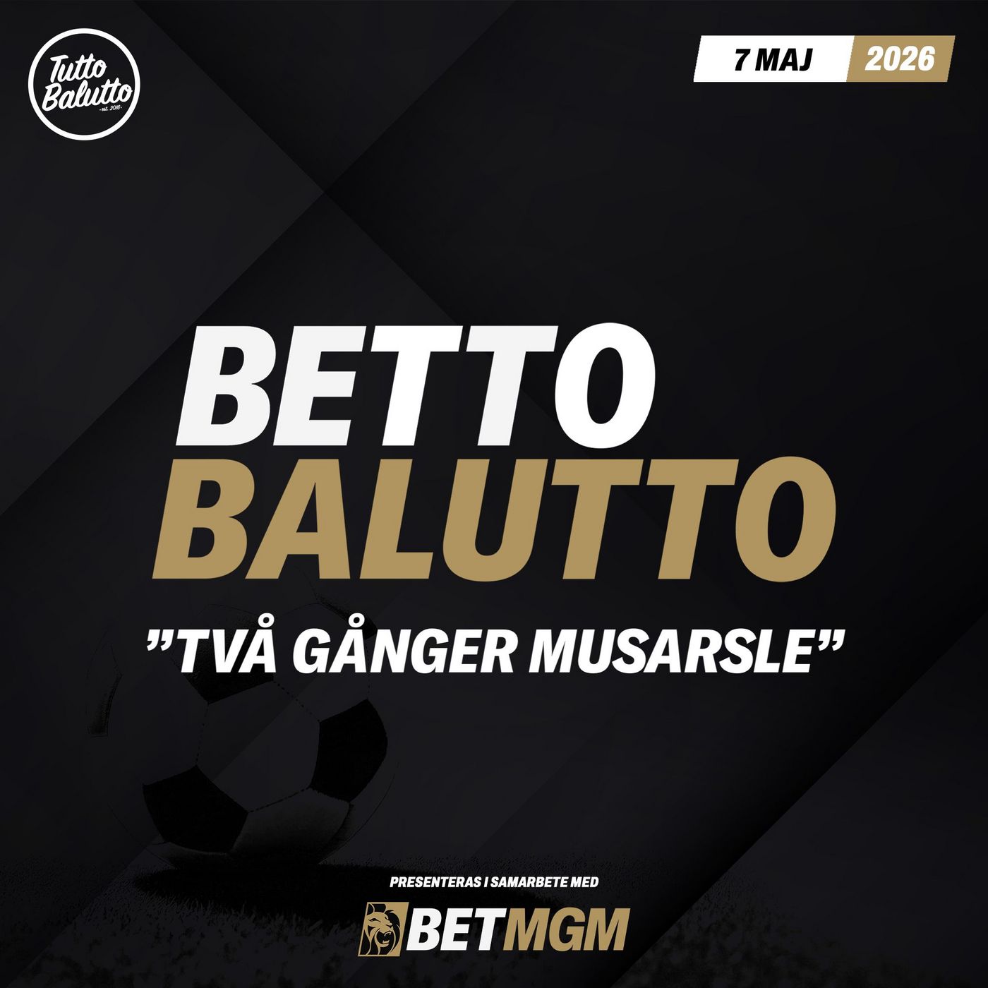 Betto Balutto - 7 maj 2026 episode artwork