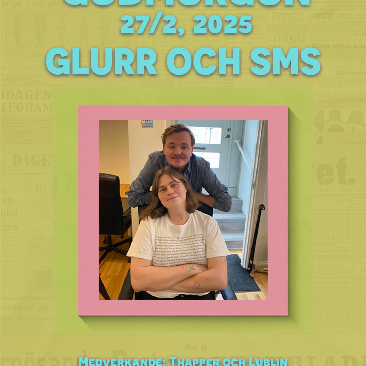 27/2, 2025 - Glurr och SMS