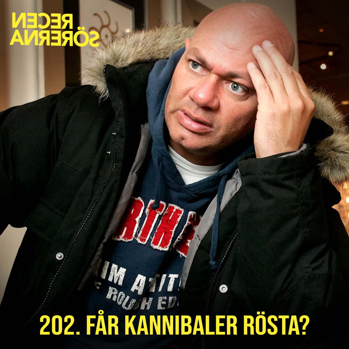 202. Får kannibaler rösta?