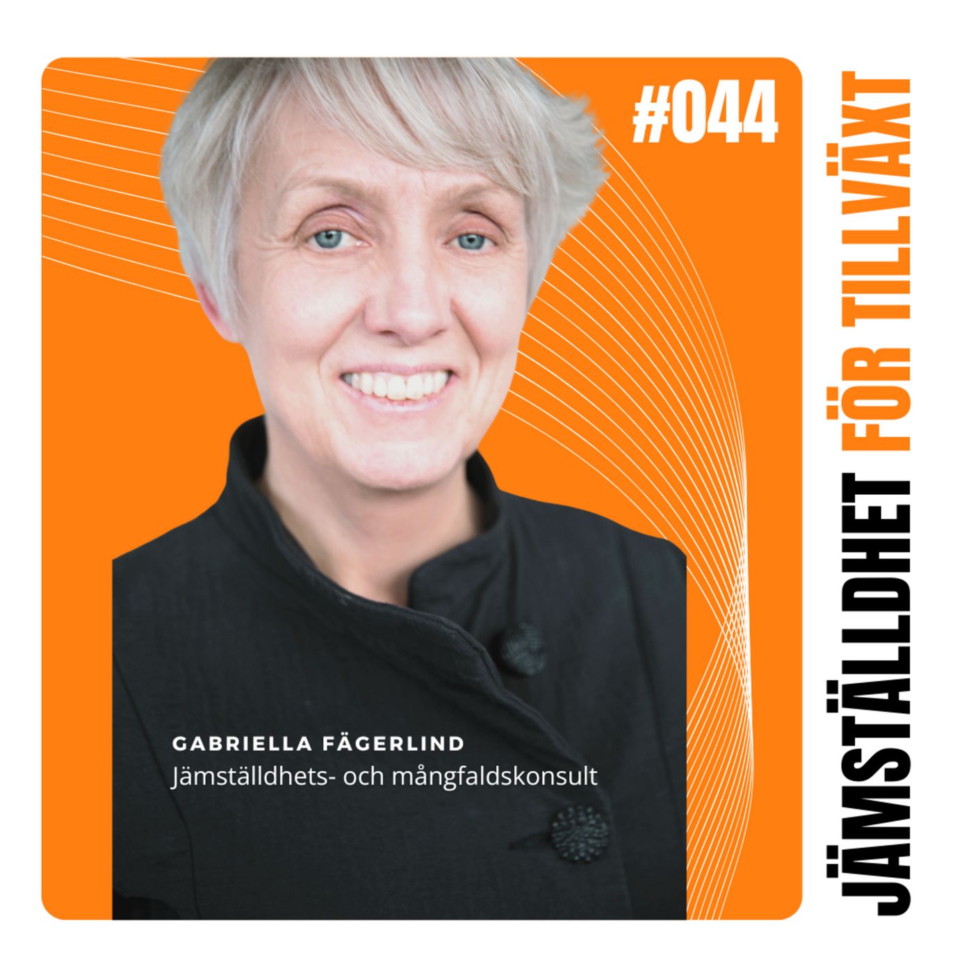 44. Gäst Gabriella Fägerlind - Handbok för inkluderande arbetsplatser