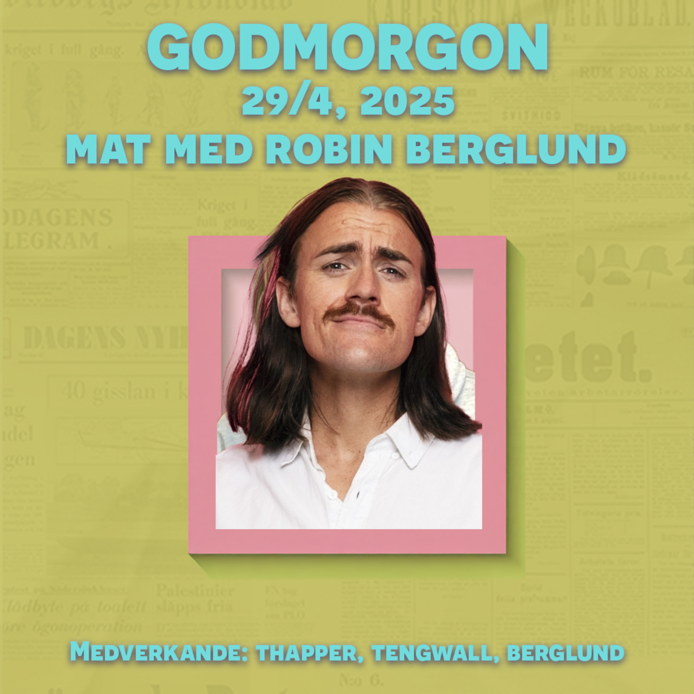 29/4, 2025 - Mat med Robin Berglund