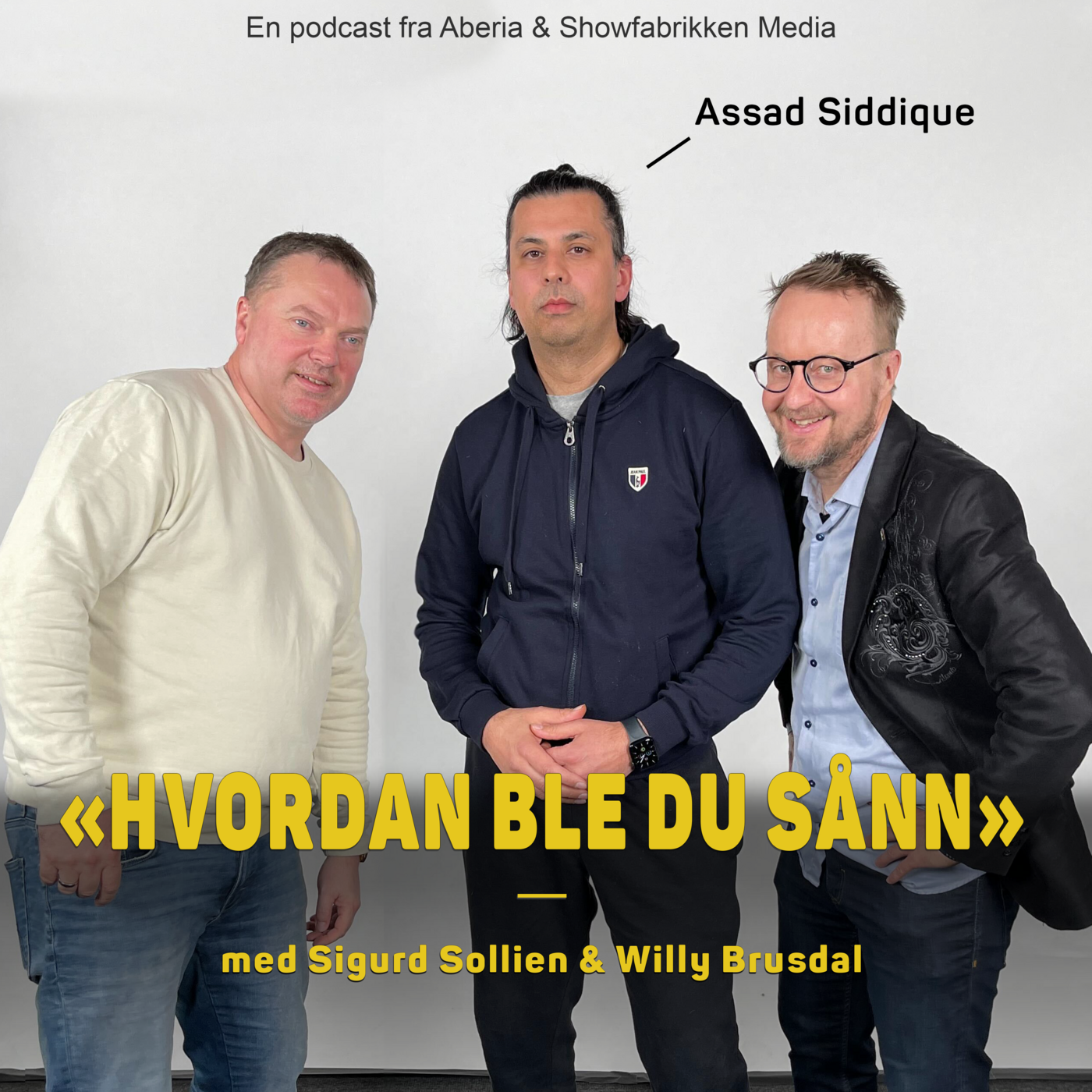 Hvordan ble du sånn?