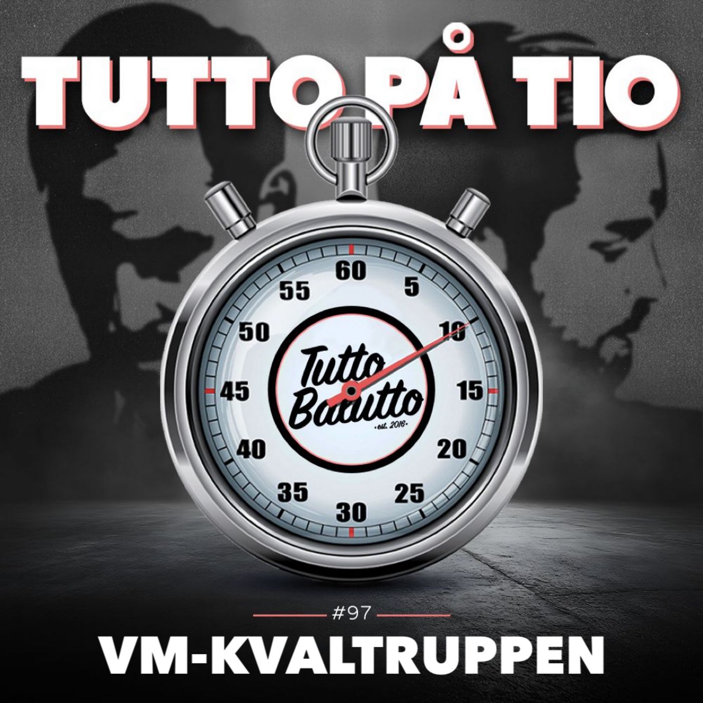 Tutto på tio – VM-kvaltruppen