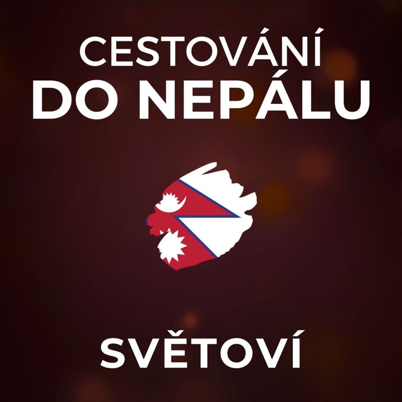 Nepál: Země plná lidí s otevřeným srdcem. V údolí Himálaje se vám rozprostře mysl. | SVĚTOVÍ