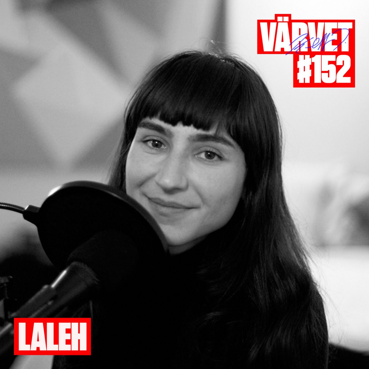 #152: Laleh