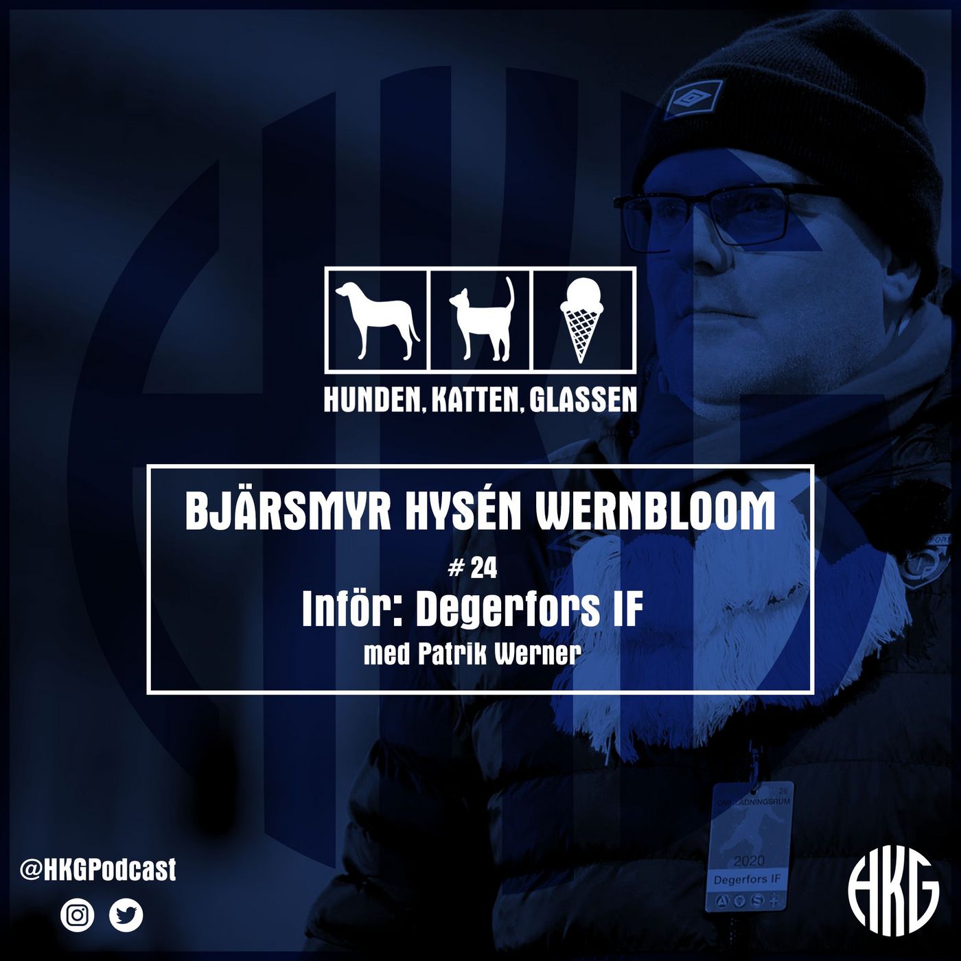 Hunden, Katten, Glassen - En Blåvit podcast