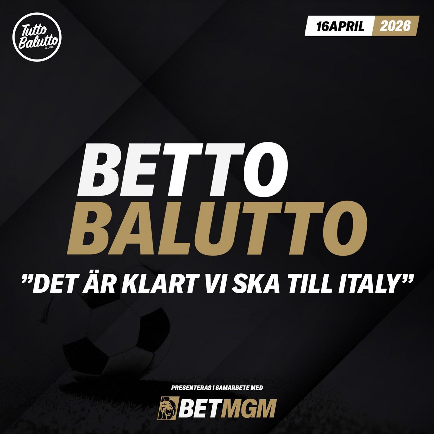 Betto Balutto - 16 april 2026