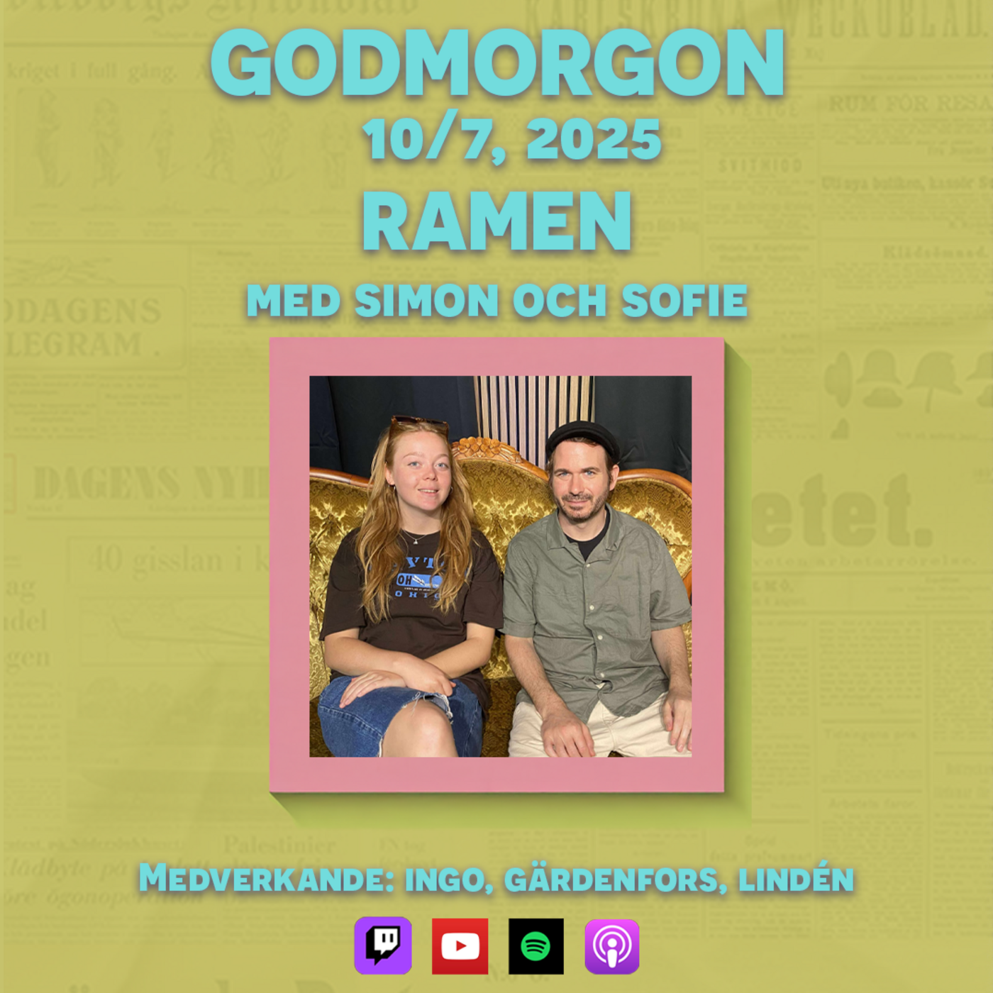 10/7, 2025 - Ramen med Simon Gärdenfors & Sofie Lindén