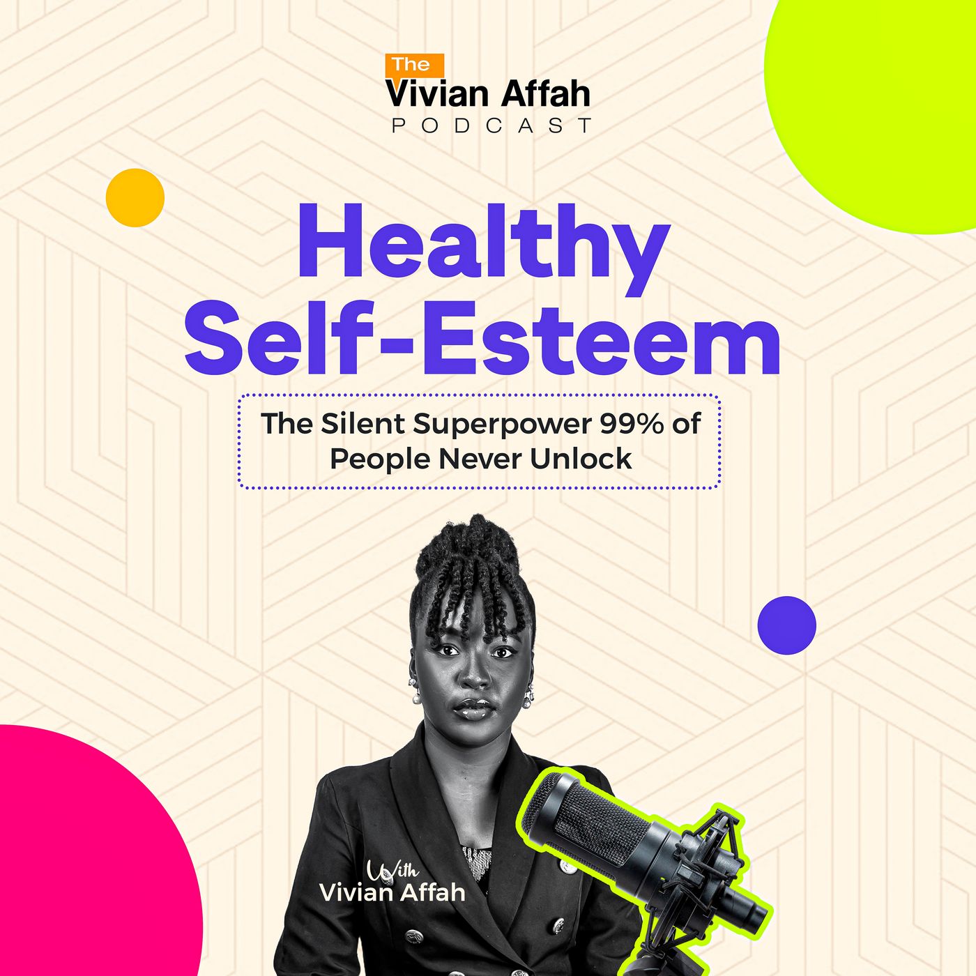How To Build A Healthy Self-Esteem episode artwork