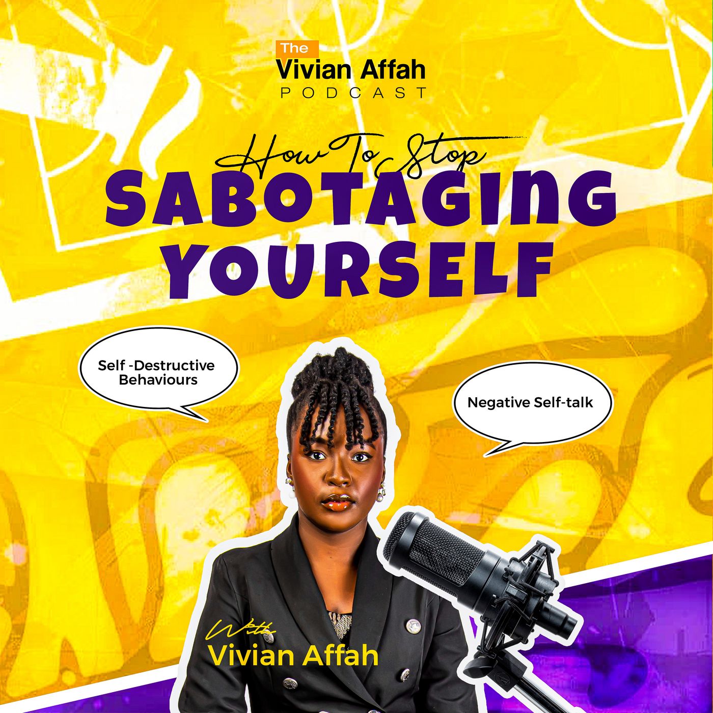 How To Stop Self Sabotaging and Start Achieving Your Goals episode artwork