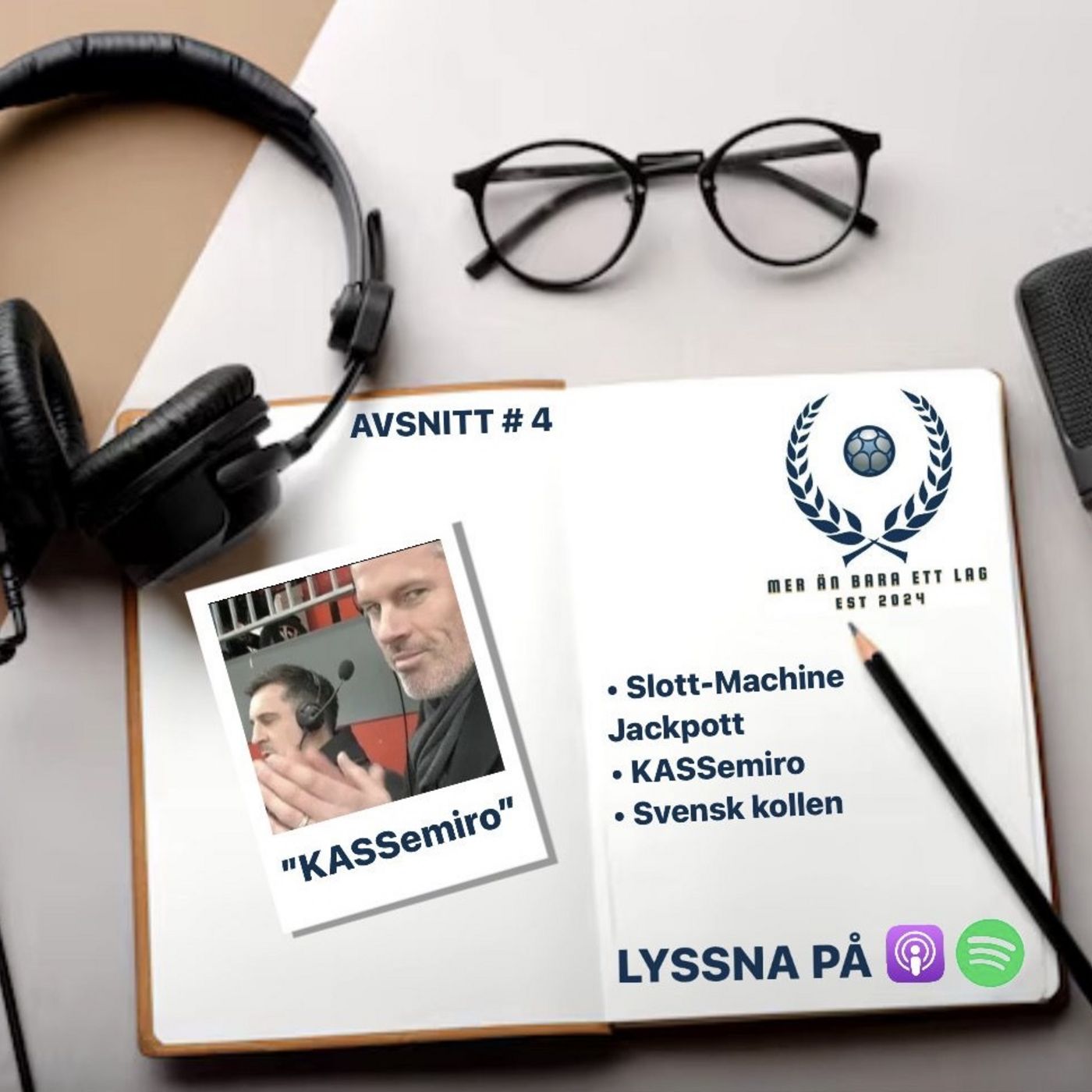 Avsnitt #4 KASSemiro