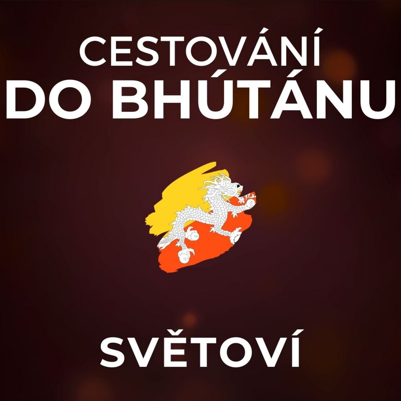 Libor Bednář: Bhútán je chudé Švýcarsko. Kdysi byl uzavřenější než Severní Korea. | SVĚTOVÍ