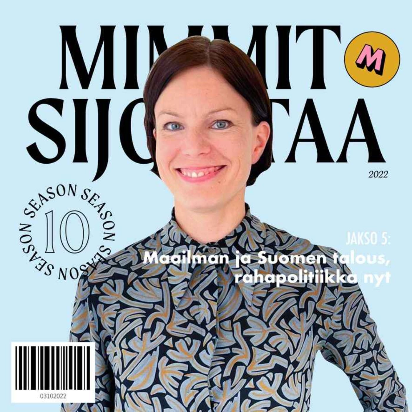 K10 Jakso 5. Maailman ja Suomen talous, rahapolitiikka nyt