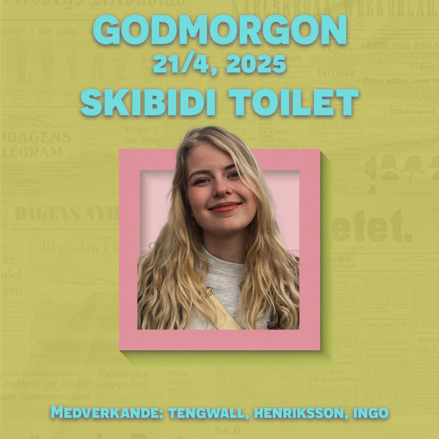 21/4, 2025 - Skibidi toilet