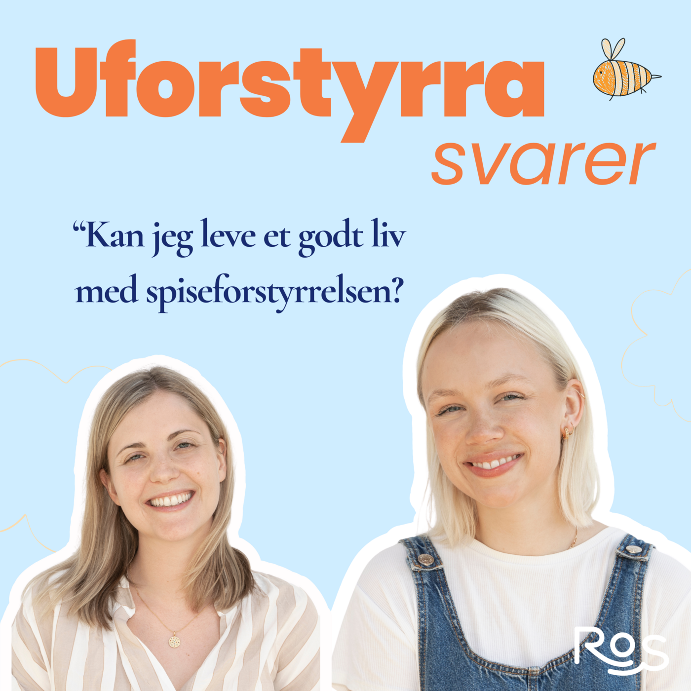Uforstyrra svarer - Kan jeg leve et godt liv med spiseforstyrrelsen?