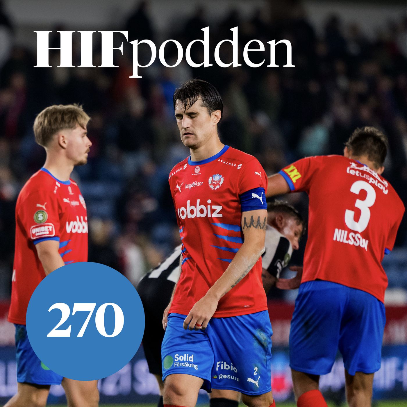 270. Ultimatum till tränaren, Dahlbergs framtid och årets HIF:are