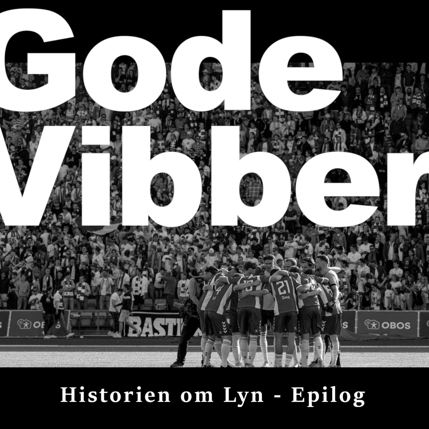 Historien om Lyn - Epilog Historien om Lyn - Epilog