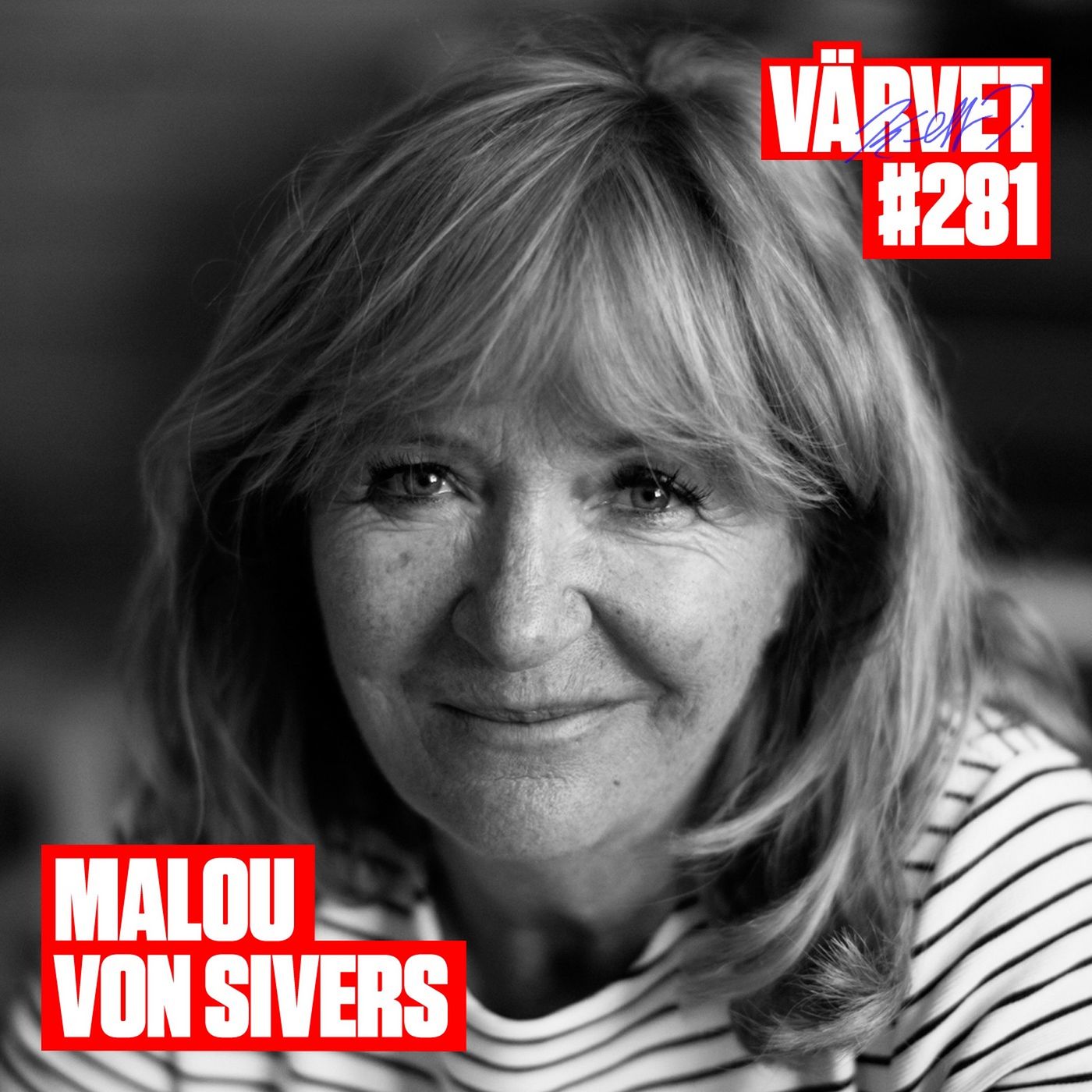 #281: Malou von Sivers