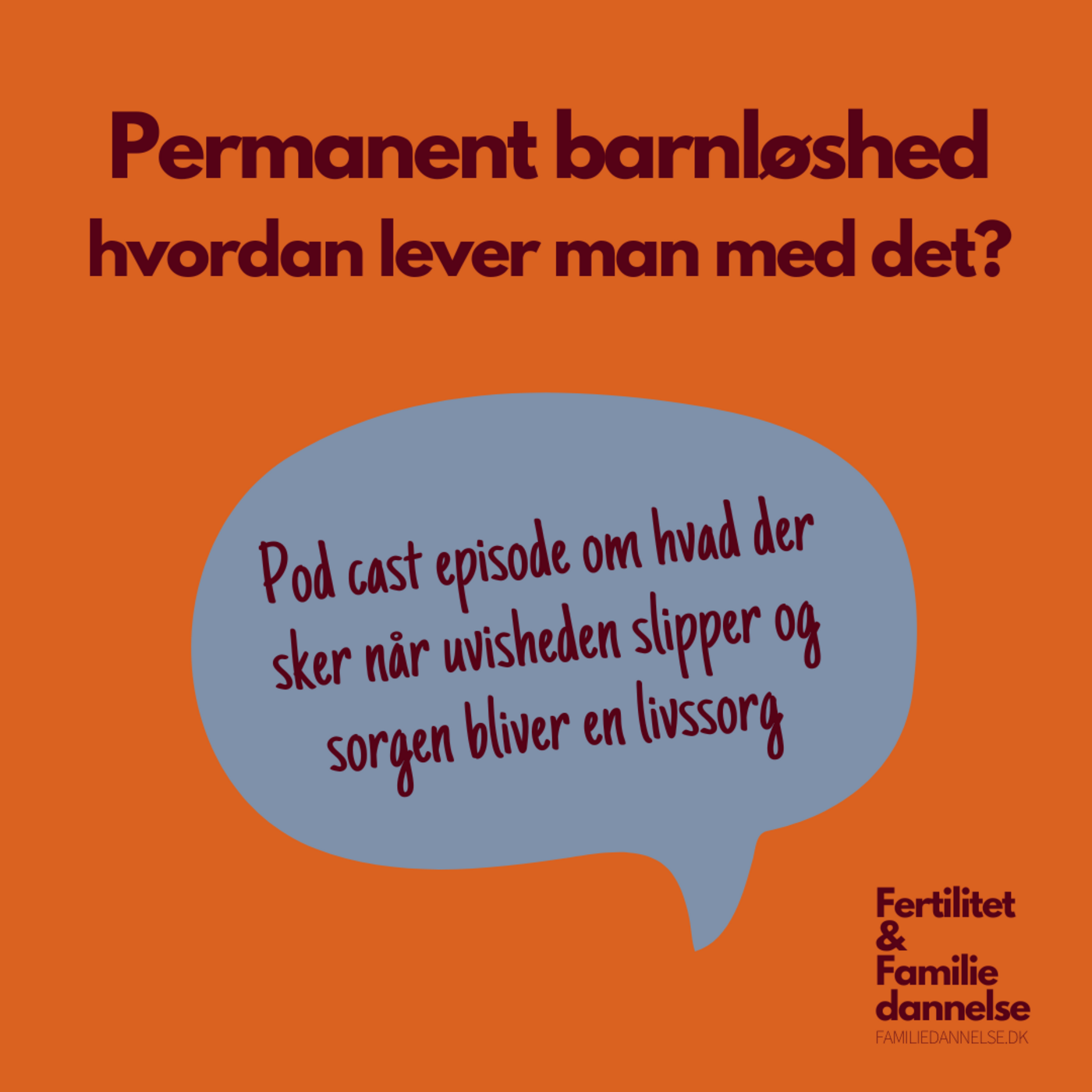 Fertilitet & Familiedannelse: Barnløshed, Graviditet, Fødsel og Familiedannelse - Psykologisk Indsigt og Selvhjælp