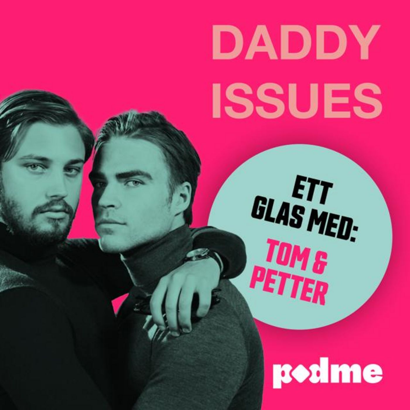 325. Ett glas med: Tom & Petter