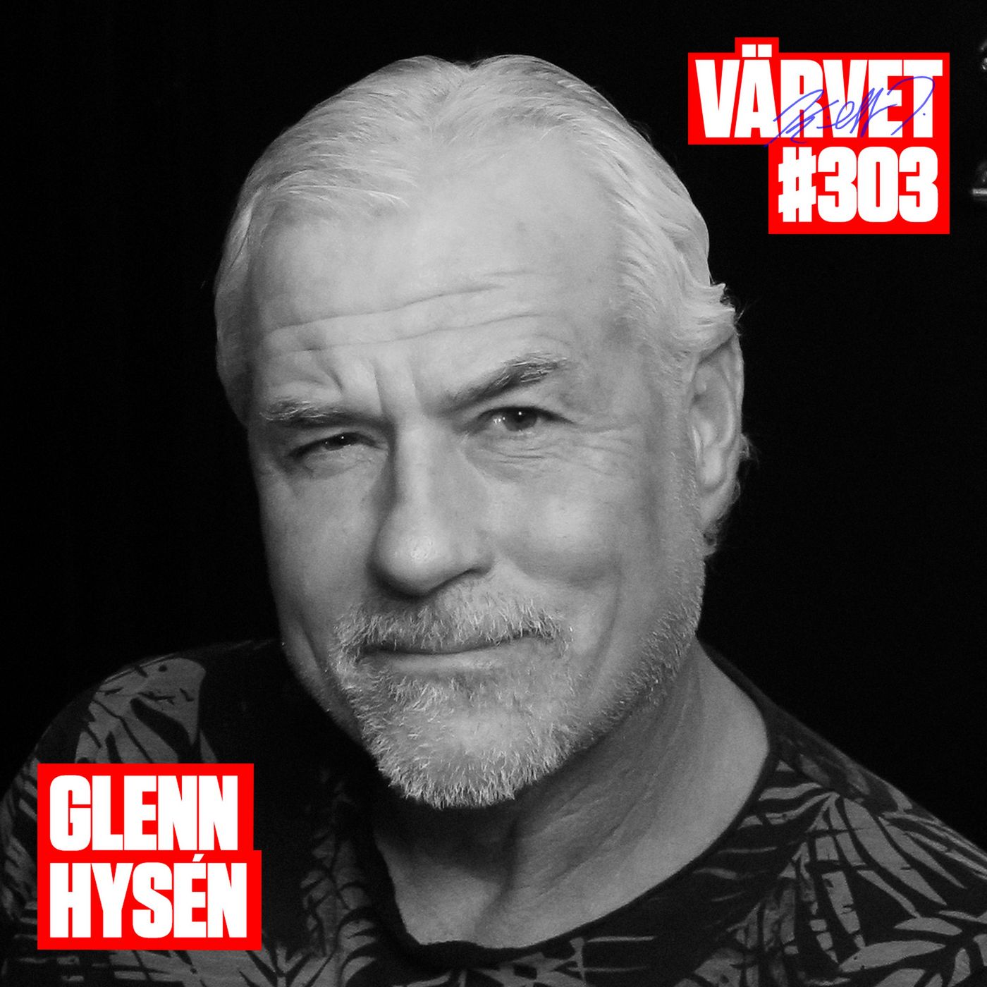 #303: Glenn Hysén