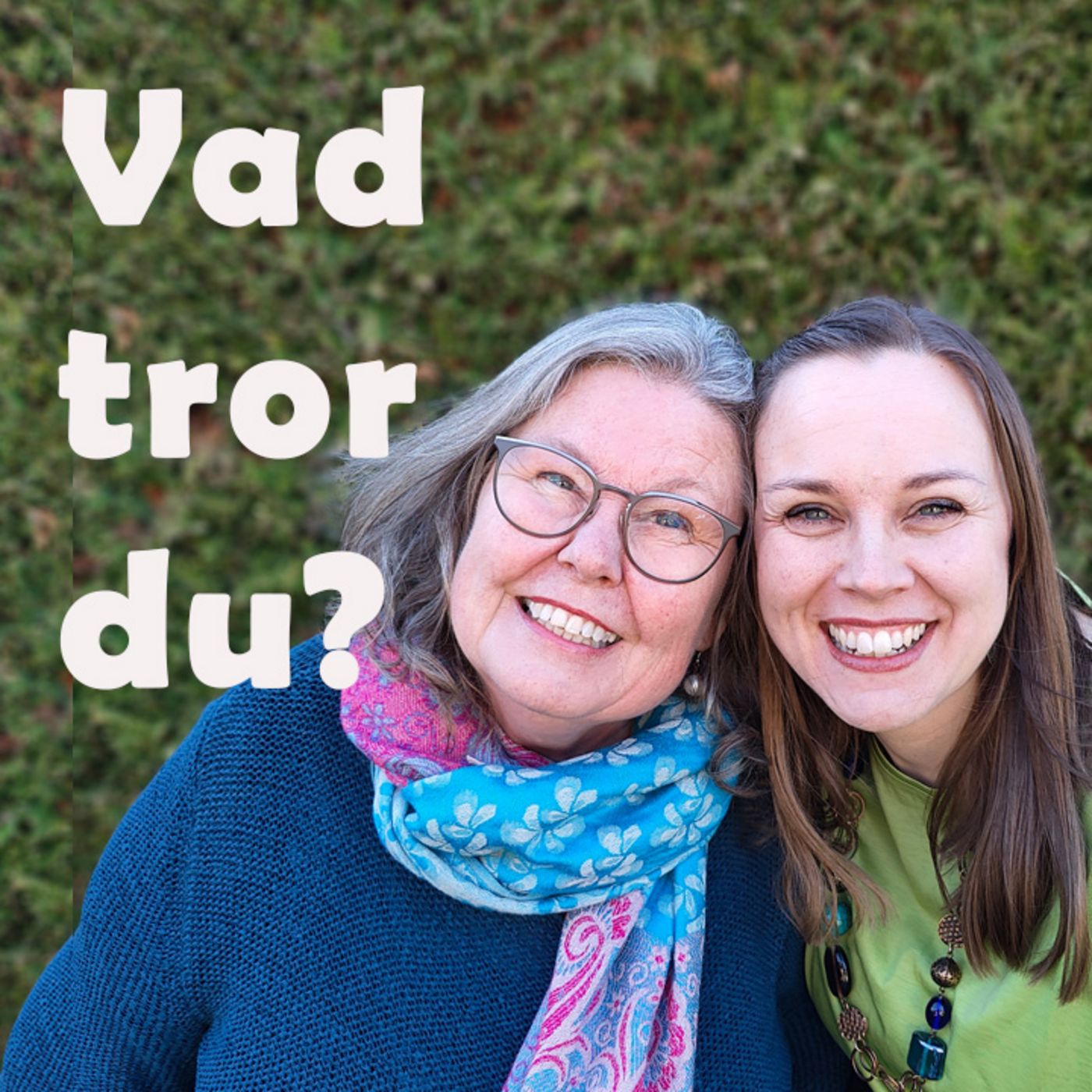 Vad tror du?