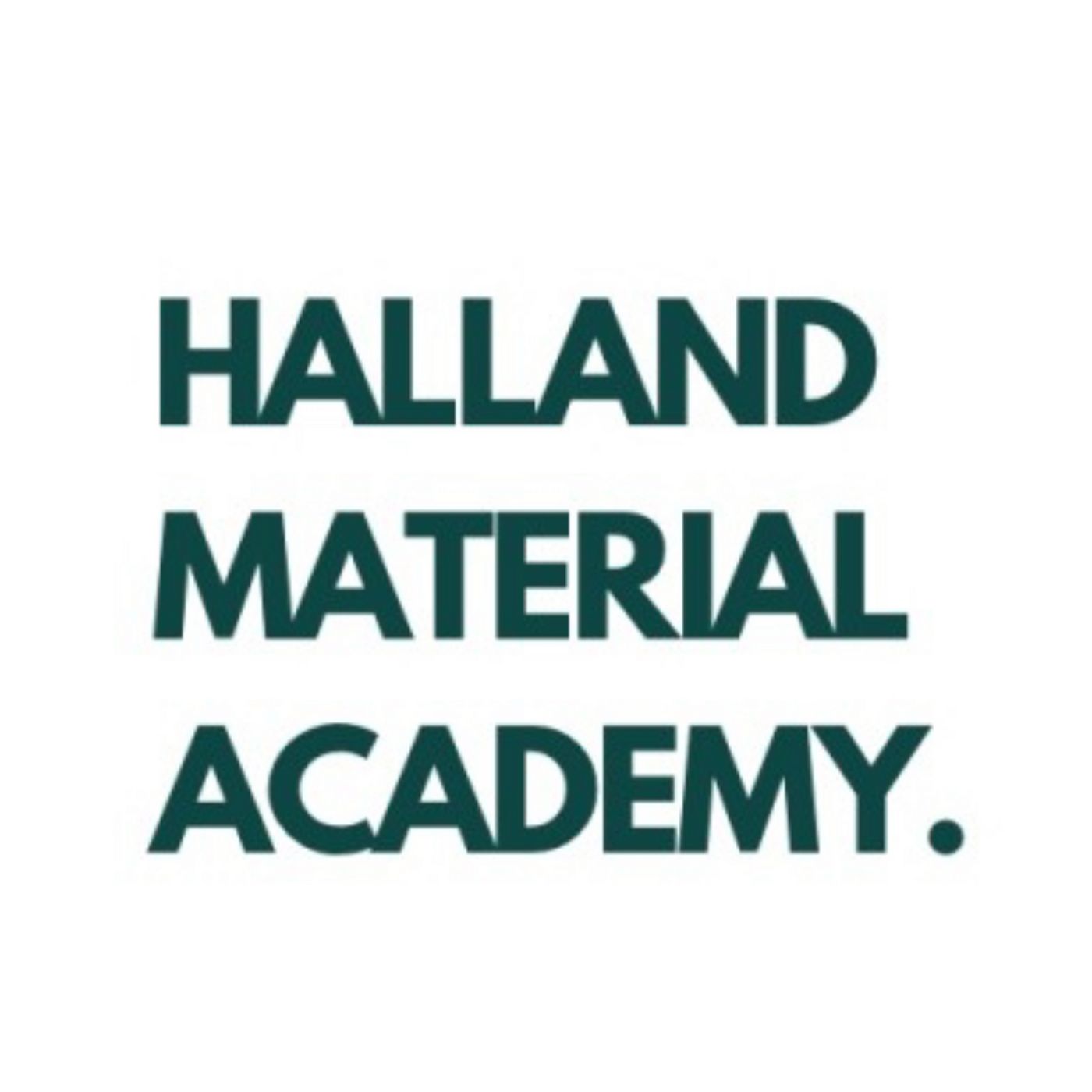 Halland Material Academy