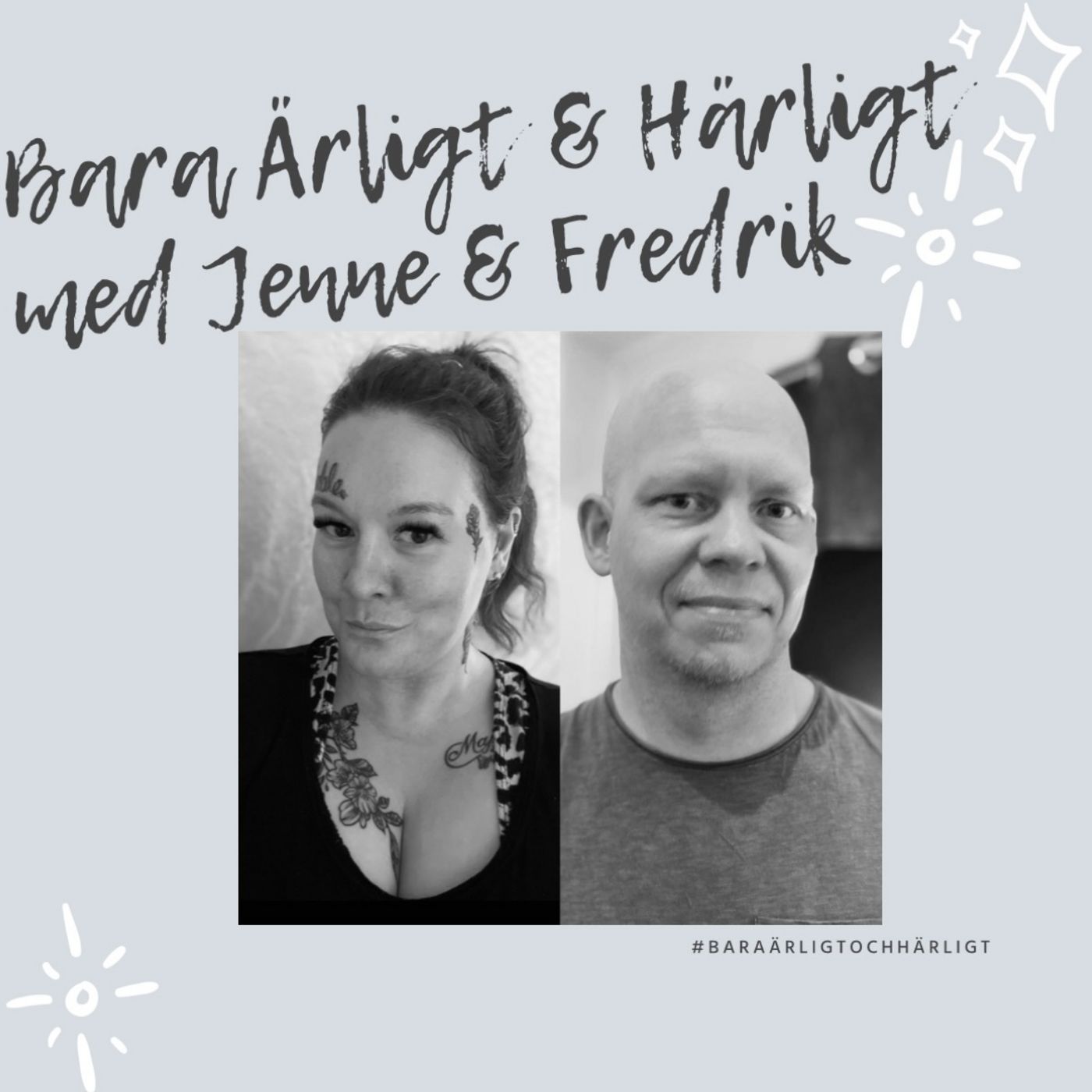 Bara Ärligt & Härligt podcast artwork