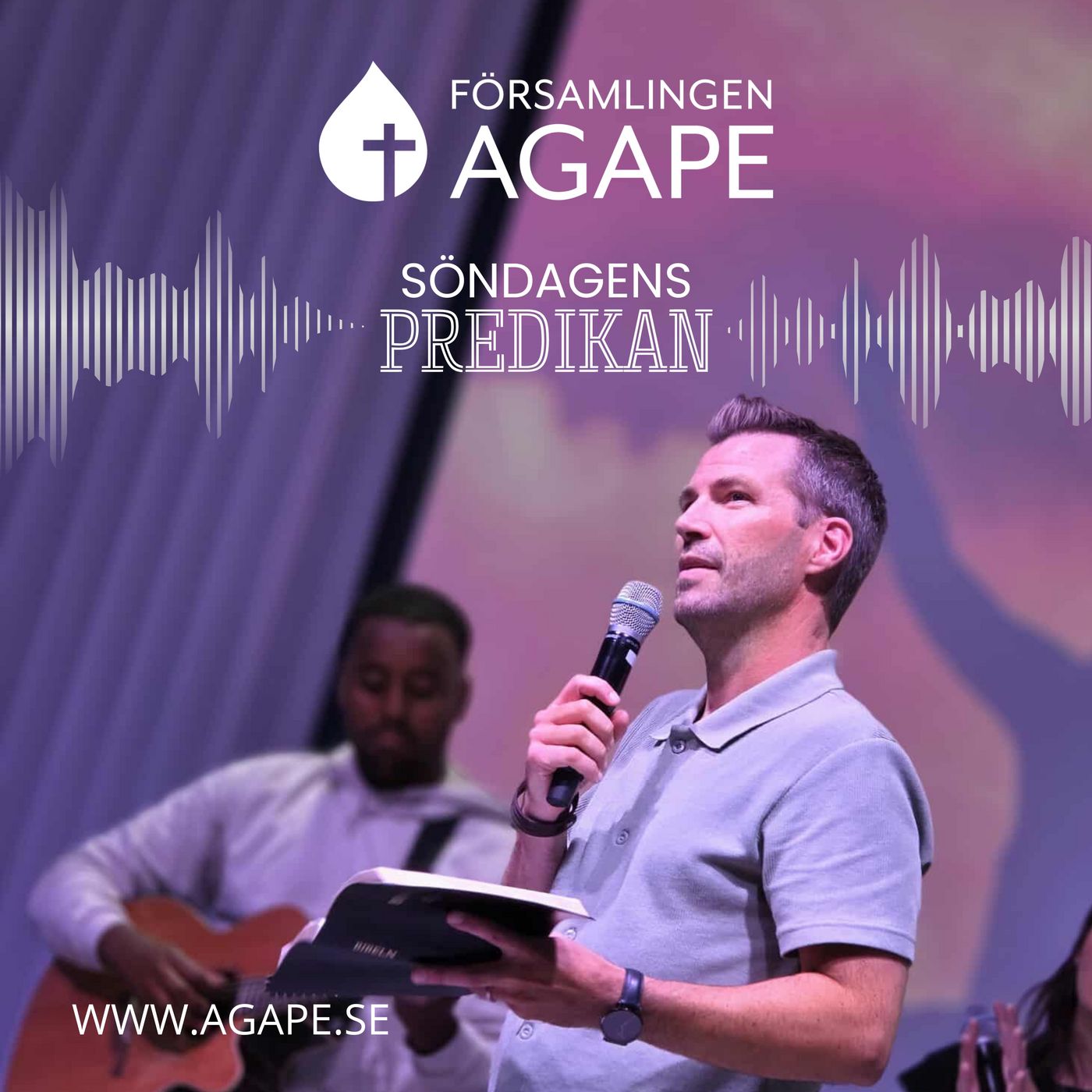 Agape - Söndagens predikan